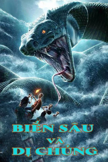 Biển Sâu và Dị Chủng | The Mutant Python (2019)