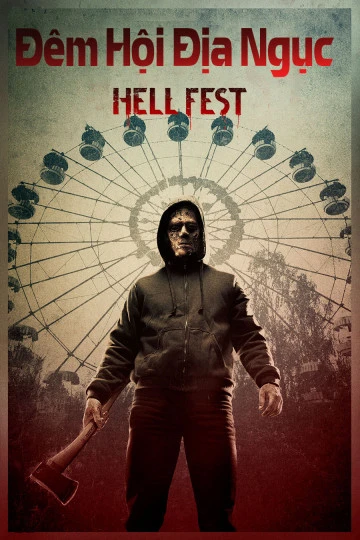 Đêm Hội Địa Ngục | Hell Fest (2018)