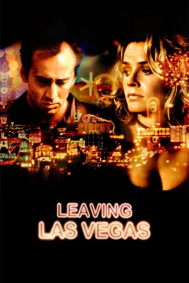 Rời Khỏi Las Vegas | Leaving Las Vegas (1995)