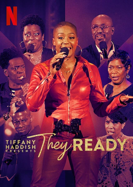 Tiffany Haddish giới thiệu: Họ đã sẵn sàng (Phần 2) | Tiffany Haddish Presents: They Ready (Season 2) (2021)